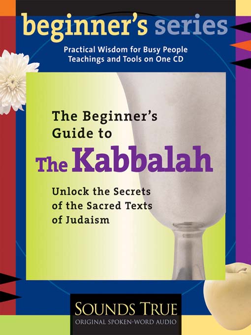 Title details for The Beginner's Guide to the Kabbalah by Rabbi David A. Cooper - Available